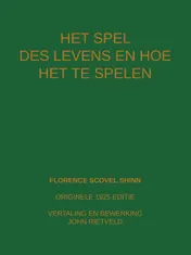 Omslag van HET SPEL DES LEVENS EN HOE TE SPELEN