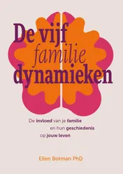 Omslag van De vijf familiedynamieken