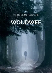 Omslag van Woudwee