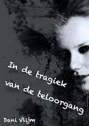 Omslag van In de tragiek van de teloorgang