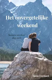 Omslag van Het onvergetelijke weekend