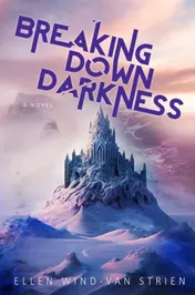 Omslag van Breaking Down Darkness