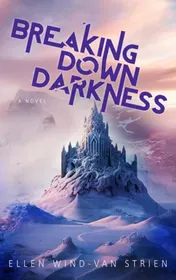 Omslag van Breaking Down Darkness