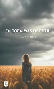 Omslag van En toen was het stil