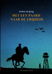 Omslag van Met een paard naar de vrijheid
