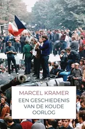 Omslag van Een Geschiedenis van de Koude Oorlog