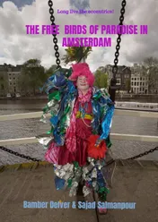 Omslag van the Free Birds of Paradise in Amsterdam