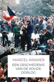Omslag van Een Geschiedenis van de Koude Oorlog
