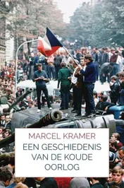 Omslag van Een Geschiedenis van de Koude Oorlog