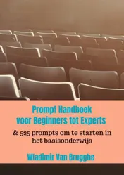 Omslag van Prompt Handboek:voor Beginners tot Experts