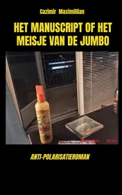 Omslag van Het Manuscript of het meisje van de Jumbo