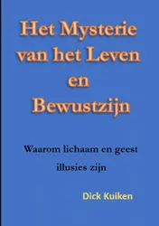 Omslag van Het Mysterie van het Leven en het Bewustzijn