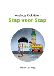 Omslag van Analoog Klokkijken Stap voor Stap