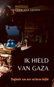 Omslag van Ik hield van Gaza