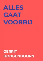 Omslag van alles gaat voorbij
