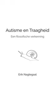 Omslag van Autisme en Traagheid