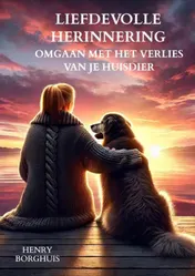 Omslag van Liefdevolle herinnering. Omgaan met het verlies van je huisdier.