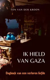 Omslag van Ik hield van Gaza