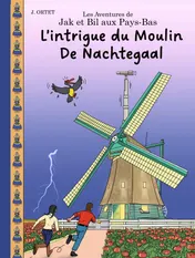 Omslag van L’intrigue du moulin De Nachtegaal