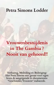Omslag van Vrouwenbesnijdenis in The Gambia ? Nooit van gehoord!!