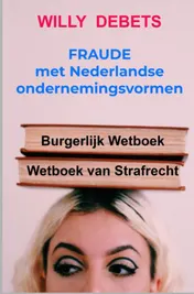 Omslag van Fraude met Nederlandse ondernemingsvormen