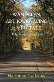 Omslag van Wandelen, Art Journaling & Meditatie