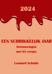 Omslag van 2024 Een Schrikkelijk jaar