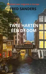 Omslag van TWEE HARTEN, ÉÉN DROOM