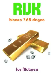 Omslag van Rijk binnen 365 dagen