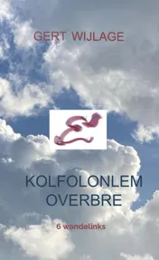 Omslag van Kolfolonlemoverbre