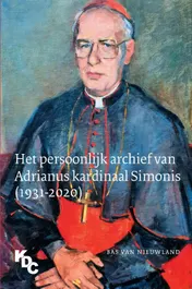 Omslag van Het persoonlijk archief van Adrianus kardinaal Simonis (1931-2020)