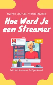 Omslag van Hoe Word Je een Streamer