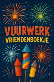Omslag van Vuurwerk Vriendenboekje