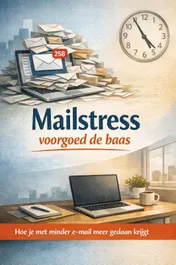 Omslag van Mailstress voorgoed de baas