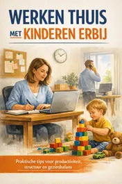 Omslag van Werken Thuis met Kinderen Erbij