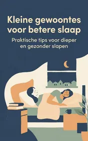 Omslag van Kleine gewoontes voor betere slaap