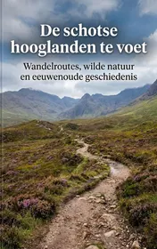Omslag van De schotse hooglanden te voet