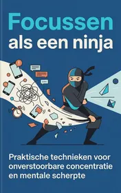 Omslag van Focussen als een ninja
