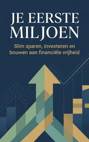 Omslag van Je Eerste Miljoen