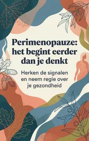 Omslag van Perimenopauze: het begint eerder dan je denkt