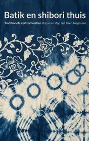 Omslag van Batik en shibori thuis