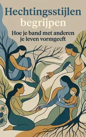 Omslag van Hechtingsstijlen begrijpen