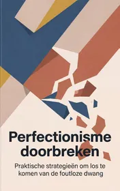 Omslag van Perfectionisme doorbreken