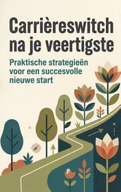 Omslag van Carrièreswitch na je veertigste