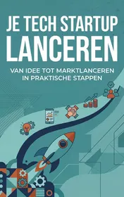 Omslag van Je tech startup lanceren