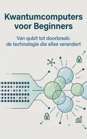 Omslag van Kwantumcomputers voor Beginners