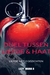 Omslag van Duel tussen Liefde & Haat