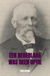 Omslag van Een nederlaag was geen optie