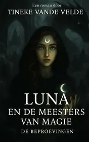 Omslag van Luna En De Meesters Van Magie