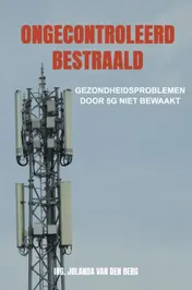 Omslag van Ongecontroleerd bestraald